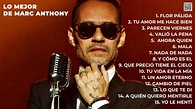 Lo Mejor de Marc Anthony, Salsa Romántica (Artist Greatest Hits) Junio ...