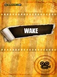 Cartel de la película Wake - Foto 1 por un total de 1 - SensaCine.com