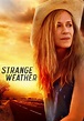 Strange Weather - película: Ver online en español