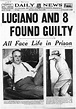 Eighty-five years ago this week, Lucky Luciano convicted of pandering ...