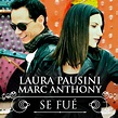 Laura Pausini - Se Fué | iHeartRadio