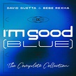 ‎I’m Good (Blue) [The Complete Collection] - Single by David Guetta ...