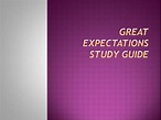 PPT - Great Expectations Study Guide PowerPoint Presentation, free ...