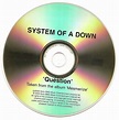 System Of A Down - Question (2005, CDr) | Discogs