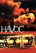 Havoc (2005 film) - Alchetron, The Free Social Encyclopedia