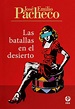 José Emilio Pacheco: biografía y legado del autor de "Las batallas en ...