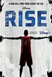 Rise Movie Poster - IMP Awards