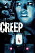 Creep (2004) | Horror Film Wiki | Fandom