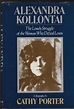 Alexandra Kollontai: A Biography [Hardcover] by Cathy Porter ...