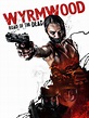 Prime Video: Wyrmwood: Road of the Dead