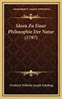 Ideen Zu Einer Philosophie Der Natur (1797), Friedrich Wilhelm Joseph ...