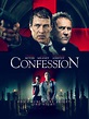 Confession - Película 2022 - Cine.com