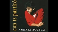 "Con Te Partiro'' Andrea Bocelli - YouTube