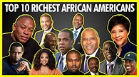 Top 10 Richest African Americans | Richest Black People – Onyx Phonix