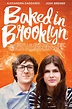 Baked in Brooklyn (2016) par Rory Rooney