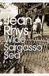 Wide Sargasso Sea by Jean Rhys - Penguin Books Australia