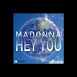 ‎Hey You - Single - Álbum de Madonna - Apple Music