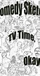 Comedy Sketch TV Time, Okay? (2011) - News - IMDb