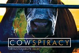 Cowspiracy: o Segredo da Sustentabilidade