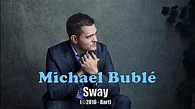 Michael Bublé - Sway (Karaoke) - YouTube