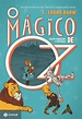 Resenha Especial: O Mágico de Oz por L. Frank Baum | Mundo dos Livros