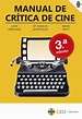 Manual de crítica de cine – CEU Ediciones