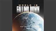 World Is Falling Down - YouTube