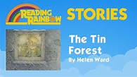 The Tin Forest | Reading Rainbow Stories | PBS LearningMedia