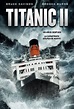 Titanic 2 (2010) - Película eCartelera