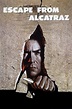 Escape from Alcatraz - 1979 filmi - Beyazperde.com