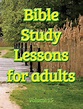 Bible Study Lessons For Adults Printable