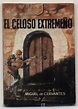 El Celosos Extremeño | Extremeña, Cervantes saavedra, Miguel de cervantes