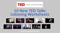 New TED Talks Listening Worksheets 2022 - Academic English UK