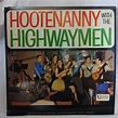 Vintage the Highwaymen Hootenanny With the Highwaymen LP Vinyl Record ...