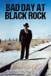 Bad Day at Black Rock (1955) - Posters — The Movie Database (TMDB)