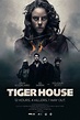 Tiger House DVD Release Date | Redbox, Netflix, iTunes, Amazon