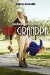 Jackass Presents: Bad Grandpa | Rotten Tomatoes