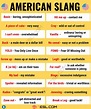 30+ Popular American Slang Words You Should Know • 7ESL