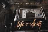 Hip-Hop Nostalgia: The Notorious B.I.G. "Life After Death" (March 25, 1997)