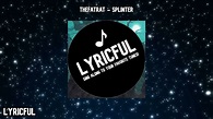 TheFatRat - Splinter (w/lyrics) | Lyricful - YouTube
