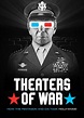 Theaters of War (2022) - IMDb