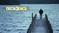 Decadence : Decline of the Western World - Documentary Trailer - YouTube
