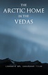 The Arctic Home in the Vedas eBook : Tilak, Bal Gangadhar: Amazon.in: Books
