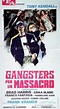 Gangsters per un massacro (1968) - Filmscoop.it