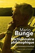 Les Livres de Philosophie: Mario Bunge : Dictionnaire philosophique ...