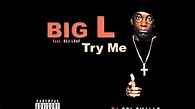 Try Me (Featuring Dej Loaf) - Big L (2015) *BRAND NEW* - YouTube