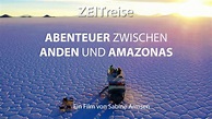 ZEITreise - Abenteuer zwischen Anden und Amazonas - FilmFreeway