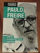Libro Paulo Freire Cartas A Quien Pretende Enseñar - Cómo Enseñar