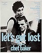 Let's Get Lost (1988) - FilmAffinity