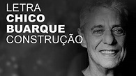 Chico Buarque Construção LETRA I LYRIC - YouTube